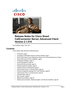 Release Notes for Cisco Smart CallConnector Server, Advanced Client Version 2.1.010 Contents