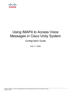 Using IMAP4 to Access Voice Messages in Cisco Unity System Configuration Guide