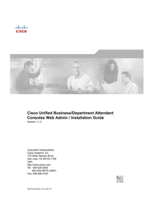 Cisco Unified Business/Department Attendant Consoles Web Admin / Installation Guide