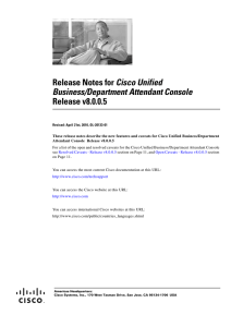 Cisco Unified Release v8.0.0.5 Business/Department Attendant Console