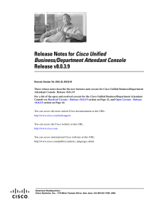 Cisco Unified Release v8.0.3.9 Business/Department Attendant Console