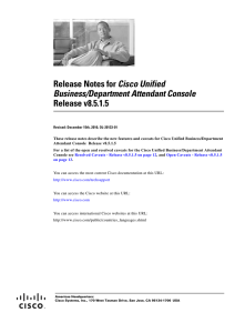 Cisco Unified Release v8.5.1.5 Business/Department Attendant Console