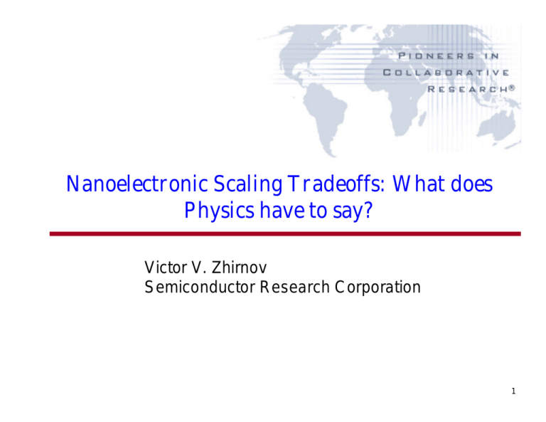 nanoelectronic-scaling-tradeoffs-what-does-physics-have-to-say-victor