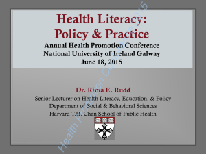Health Literacy: Policy &amp; Practice Annual Health Promotion Conference