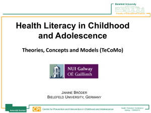 Health Literacy in Childhood and Adolescence  Theories, Concepts and Models (TeCoMo)