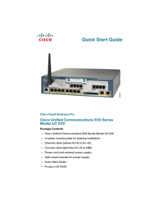 Quick Start Guide Cisco Unified Communications 500 Series Model UC 540