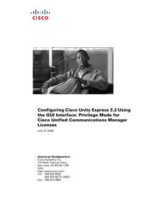 Configuring Cisco Unity Express 3.2 Using Cisco Unified Communications Manager