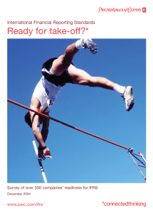 Ready for take-off?* International Financial Reporting Standards www.pwc.com/ifrs
