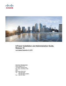 InTracer Installation and Administration Guide, Release 16  Last Updated September 30, 2015