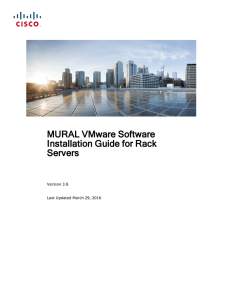 MURAL VMware Software Installation Guide for Rack Servers Version 3.8