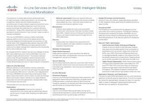 In-Line Services on the Cisco ASR 5000: Intelligent Mobile Service Monetization •