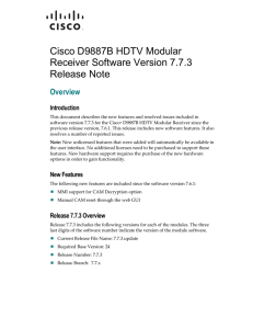 Cisco D9887B HDTV Modular Receiver Software Version 7.7.3 Release Note Overview