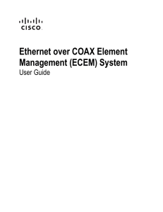 Ethernet over COAX Element Management (ECEM) System  User Guide