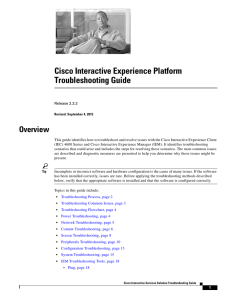 Cisco Interactive Experience Platform Troubleshooting Guide  Overview