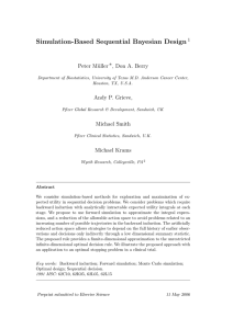 Simulation-Based Sequential Bayesian Design Peter M¨ uller ∗, Don A. Berry