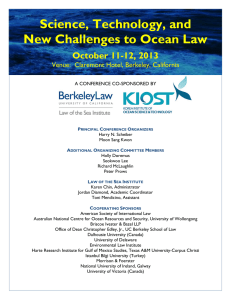 Science, Technology, and New Challenges to Ocean Law  October 11-12, 2013