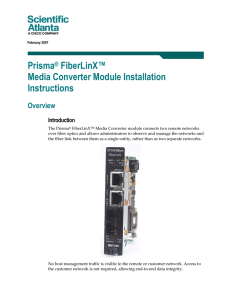 Prisma FiberLinX™ Media Converter Module Installation Instructions