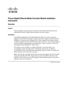 Prisma Gigabit Ethernet Media Converter Module Installation Instructions Overview Purpose