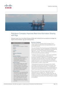 Petroleum Company Improves Real-time Information Sharing with Rigs