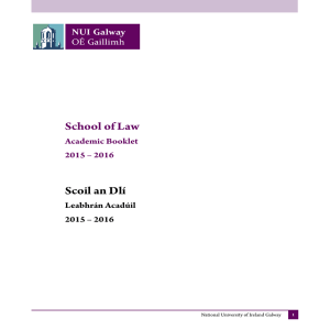 School of Law Scoil an Dlí Academic Booklet 2015 – 2016