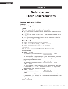 Solutions and Their Concentrations Chapter 8 Solutions for Practice Problems