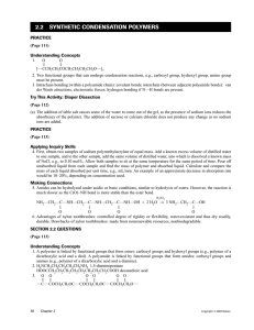 2.2 SYNTHETIC CONDENSATION POLYMERS