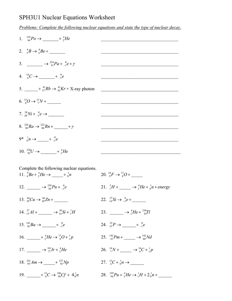 SPH25U25 Nuclear Equations Worksheet  Intended For Nuclear Decay Worksheet Answers Chemistry