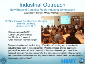 Industrial Outreach New England Complex Fluids Industrial Symposium