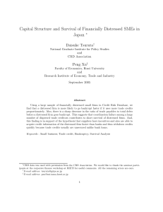 Capital Structure and Survival of Financially Distressed SMEs in Japan Daisuke Tsuruta