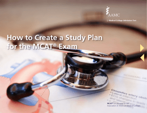 How to Create a Study Plan for the MCAT Exam ®