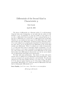 Differentials of the Second Kind in Characteristic p Nick Gurski April 26, 2001