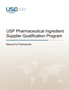 USP Pharmaceutical Ingredient Supplier Qualification Program Manual for Participants