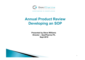 Annual Product Review Developing an SOP Presented by Steve Williams