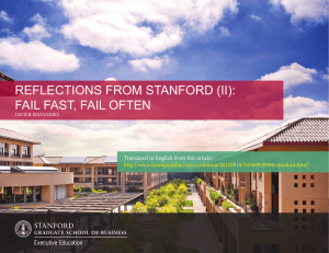 Reflections fRom stanfoRd (ii): fail fast, fail often