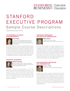 STANFORD EXECUTIVE PROGRAM Sample Course Descriptions Alphabetized by faculty member