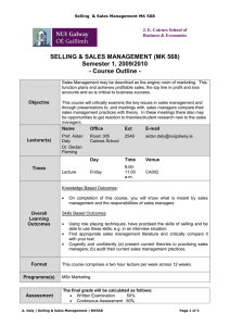 SELLING &amp; SALES MANAGEMENT (MK 568) Semester 1, 2009/2010