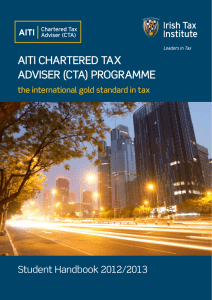 AITI ChArTered TAx AdvIser (CTA) ProgrAmme Student Handbook 2012/2013