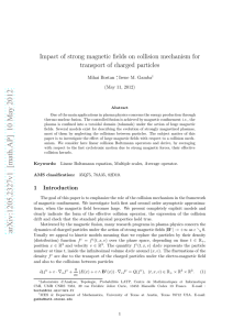 Impact of strong magnetic fields on collision mechanism for Mihai Bostan