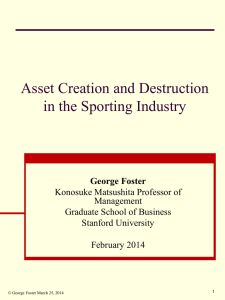 Asset Creation and Destruction in the Sporting Industry