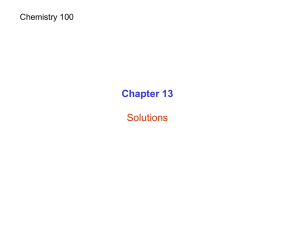 Chapter 13 Solutions Chemistry 100