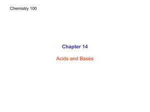 Chapter 14 Acids and Bases Chemistry 100