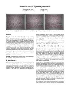 Backward Steps in Rigid Body Simulation Abstract Christopher D. Twigg Doug L. James