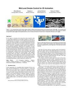 Mid-Level Smoke Control for 2D Animation Alfred Barnat Zeyang Li James McCann