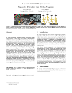 Responsive Characters from Motion Fragments James McCann Nancy Pollard