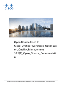 Open Source Used In Cisco_Unified_Workforce_Optimizati on_Quality_Management 10.5(1)_Open_Source_Documentatio