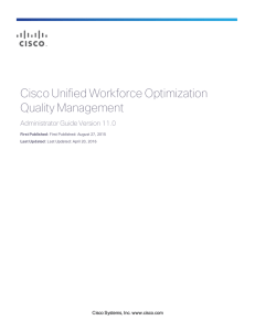 Cisco Unified Workforce Optimization Quality Management Administrator Guide Version 11.0