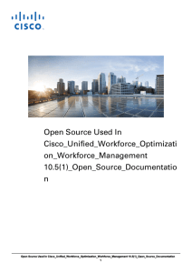 Open Source Used In Cisco_Unified_Workforce_Optimizati on_Workforce_Management 10.5(1)_Open_Source_Documentatio