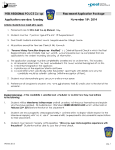 PEEL REGIONAL POLICE Co-op Placement Application Package Applications are due: Tuesday November 18