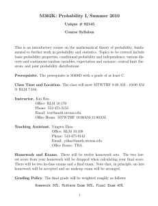 M362K: Probability I, Summer 2010