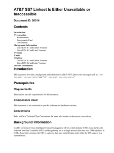 AT&amp;T SS7 Linkset Is Either Unavailable or Inaccessible Contents Document ID: 20514